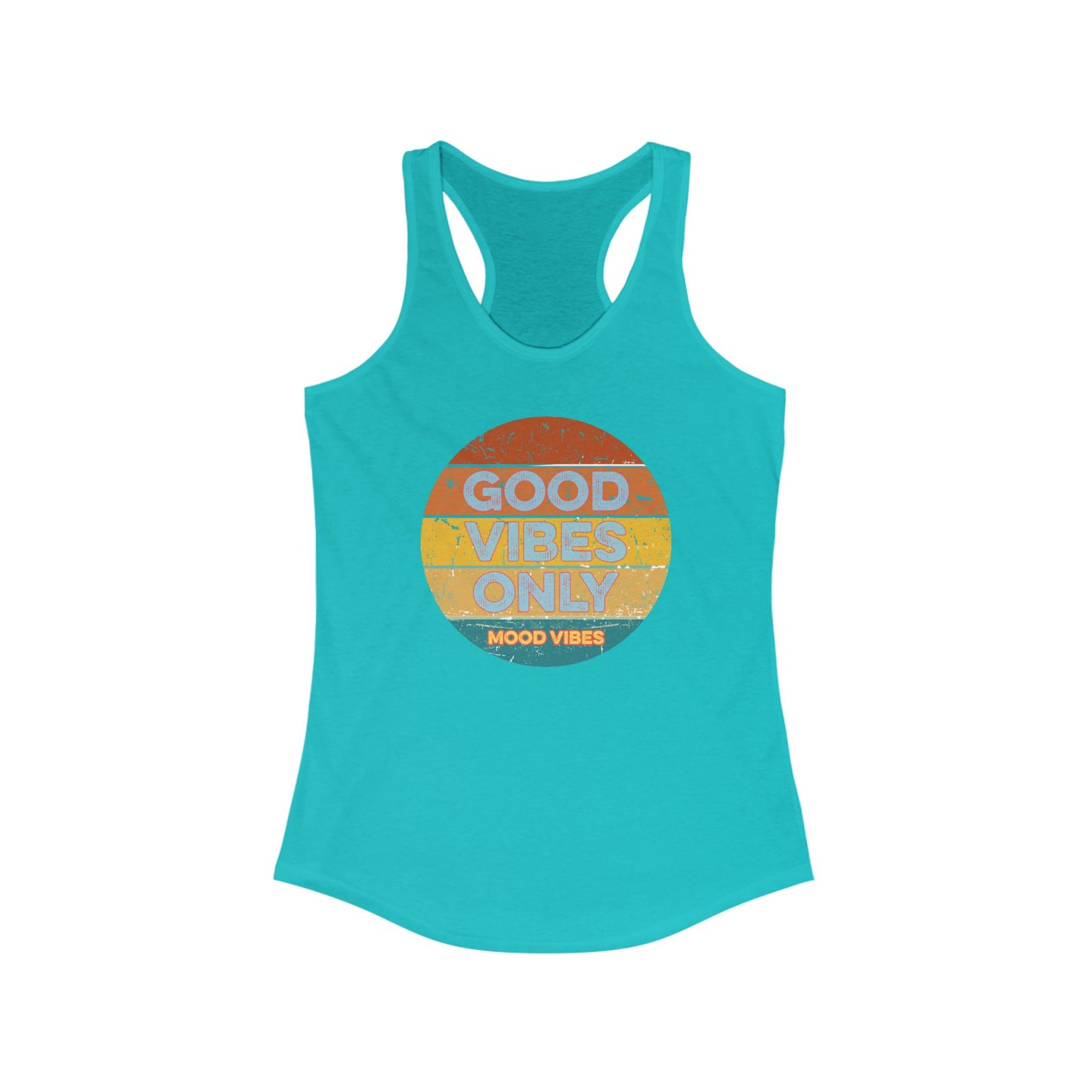 Good Vibes Only Racerback Tank - Mood Vibes