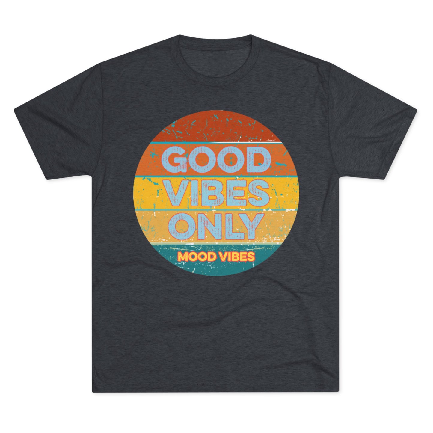 Good Vibes Only Men's T-Shirt - Mood Vibes