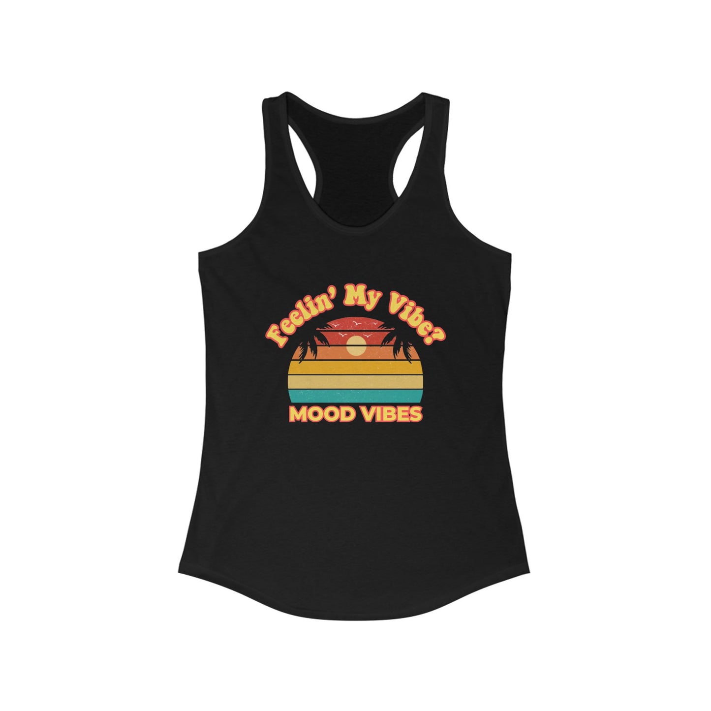 Mood Vibes® Women’s Racerback Tank – Good Vibes Only