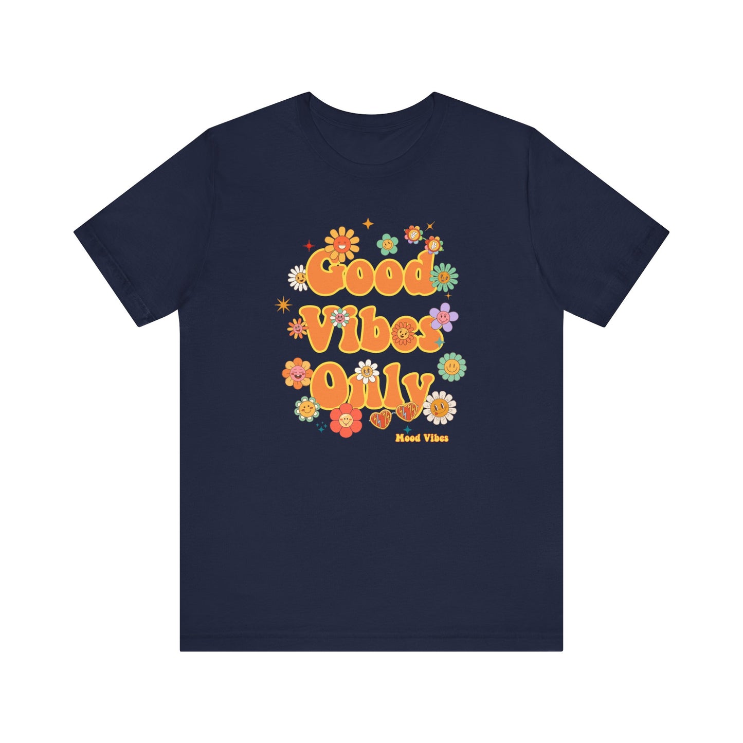 Good Vibes Only Flower Tee