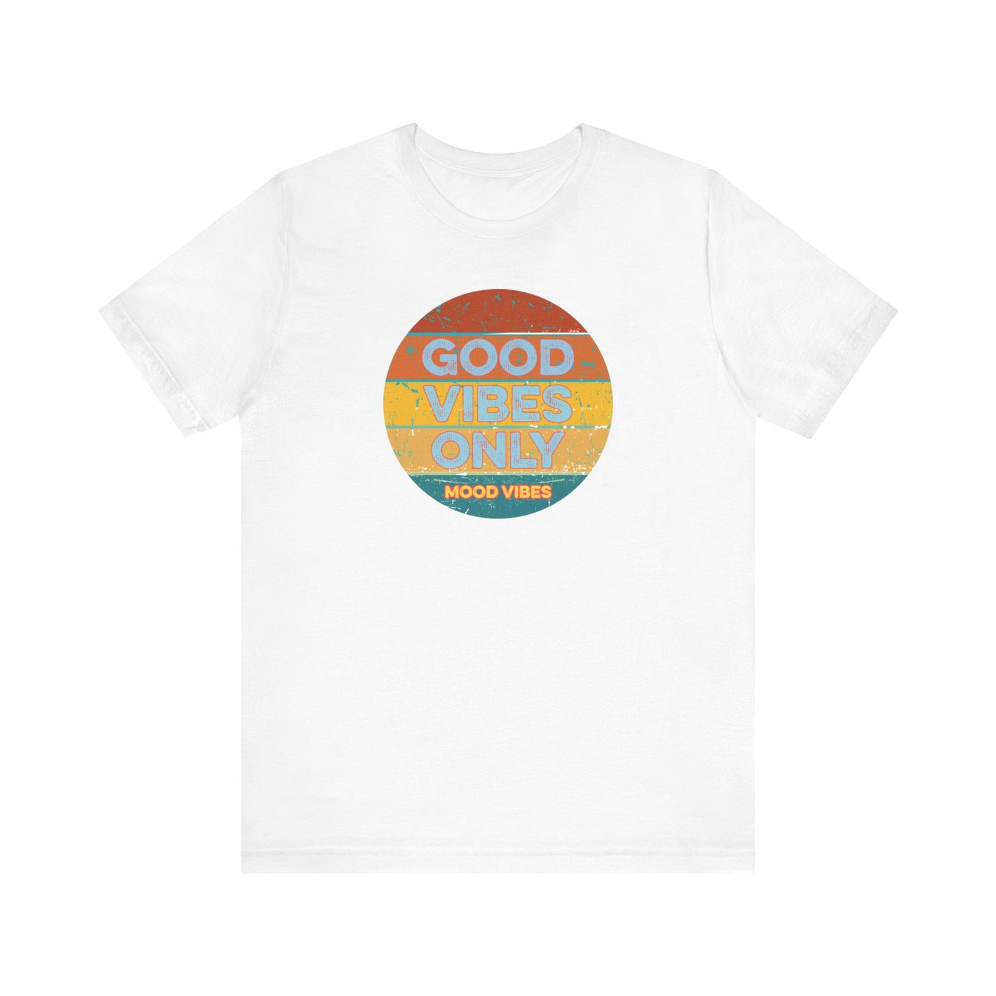 Good Vibes Only Women's T Shirt