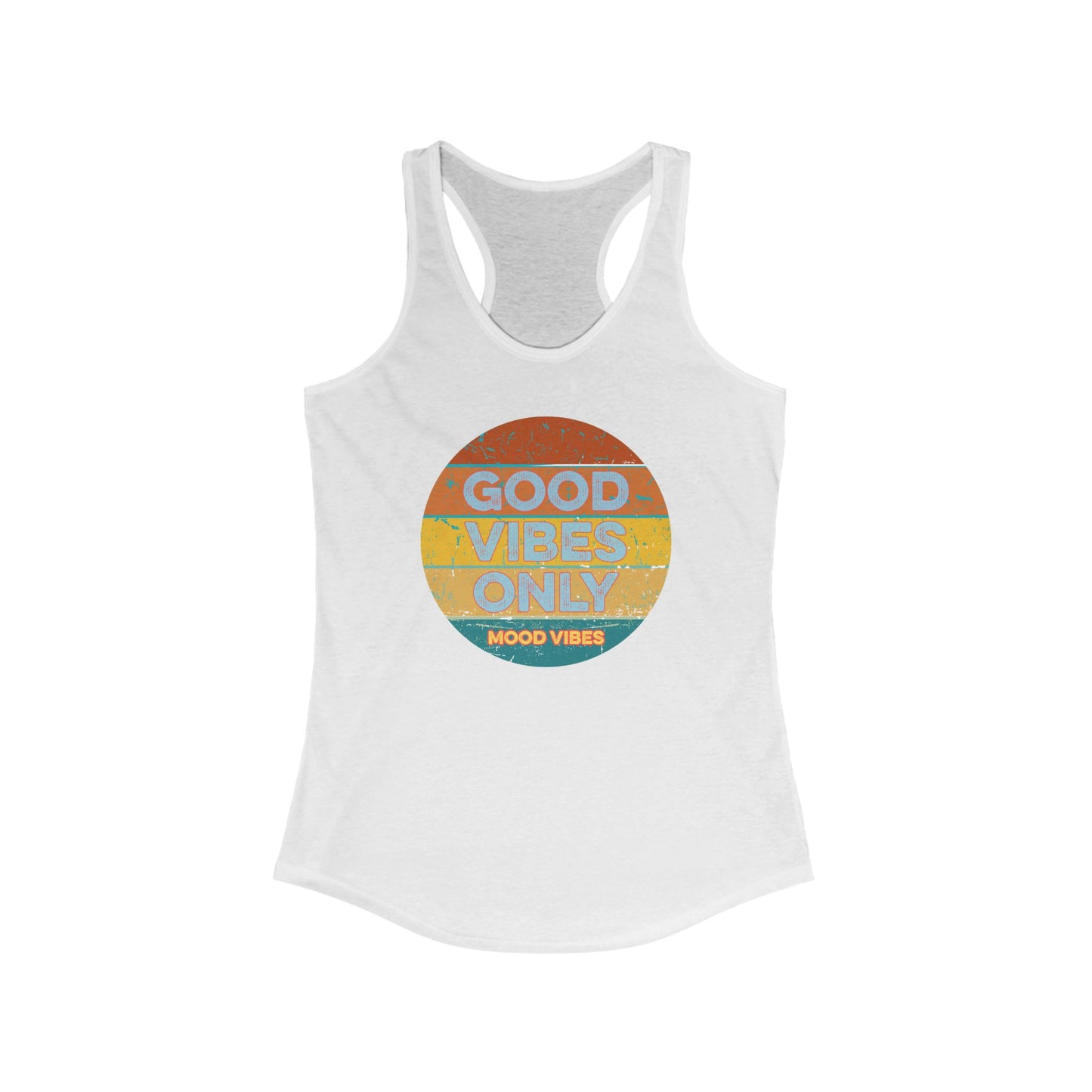 Good Vibes Only Racerback Tank - Mood Vibes