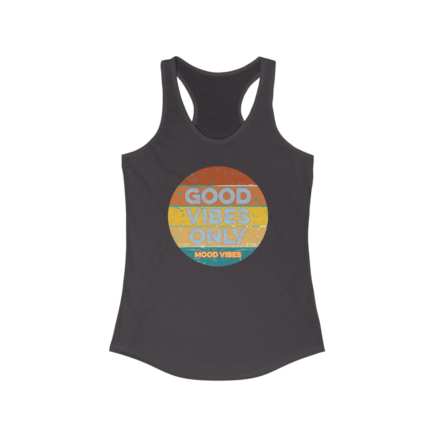 Good Vibes Only Racerback Tank - Mood Vibes