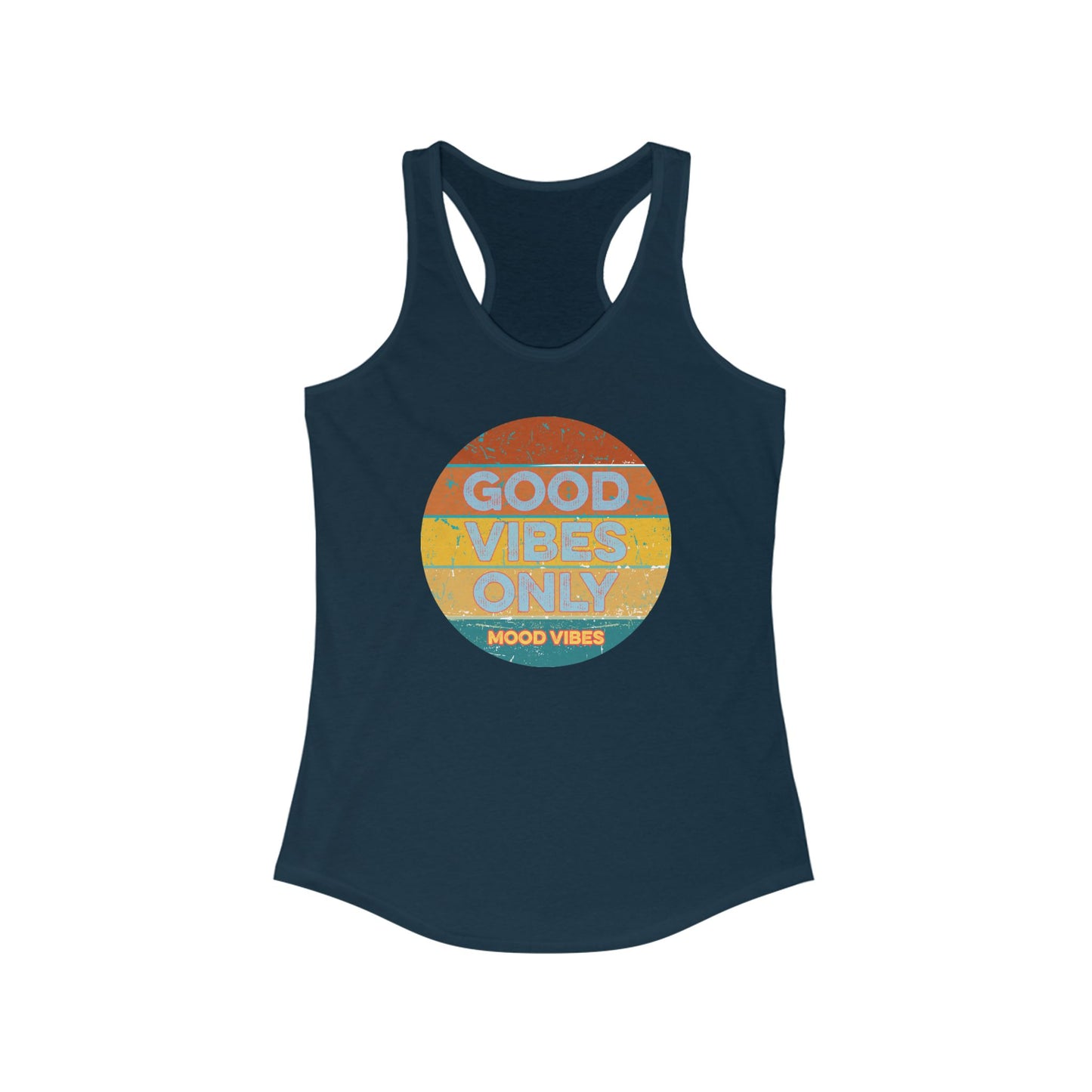 Good Vibes Only Racerback Tank - Mood Vibes