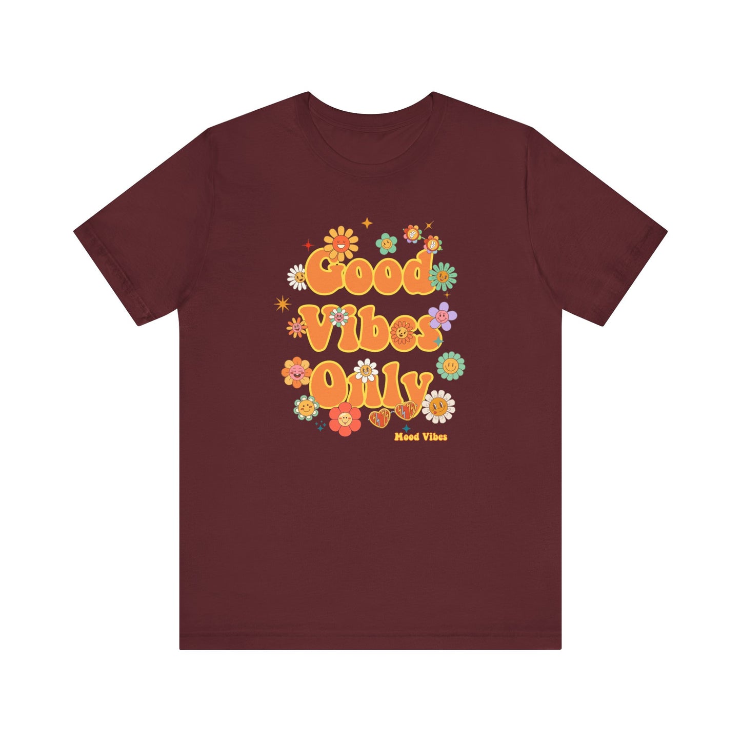 Good Vibes Only Flower Tee