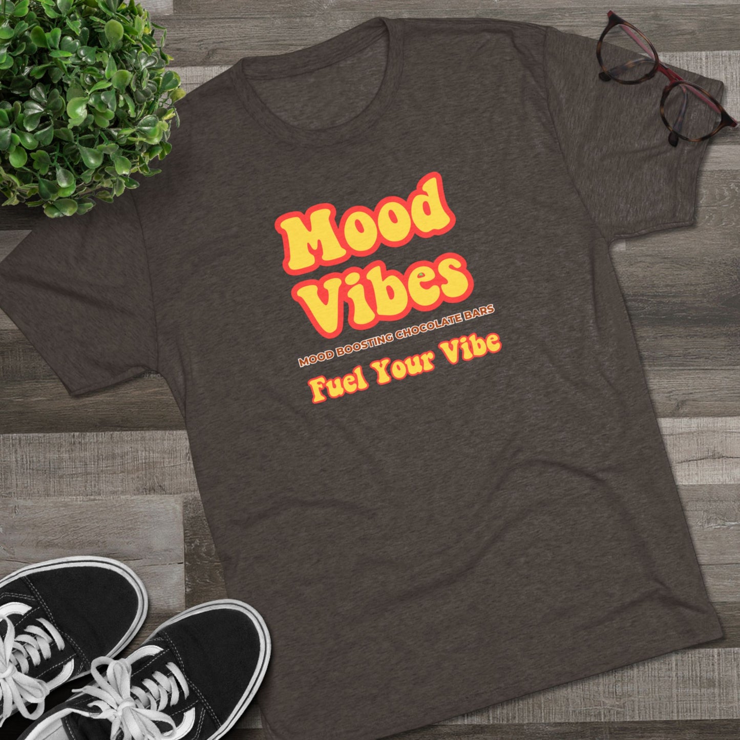 Mood Vibes - Fuel Your Vibe T Shirt