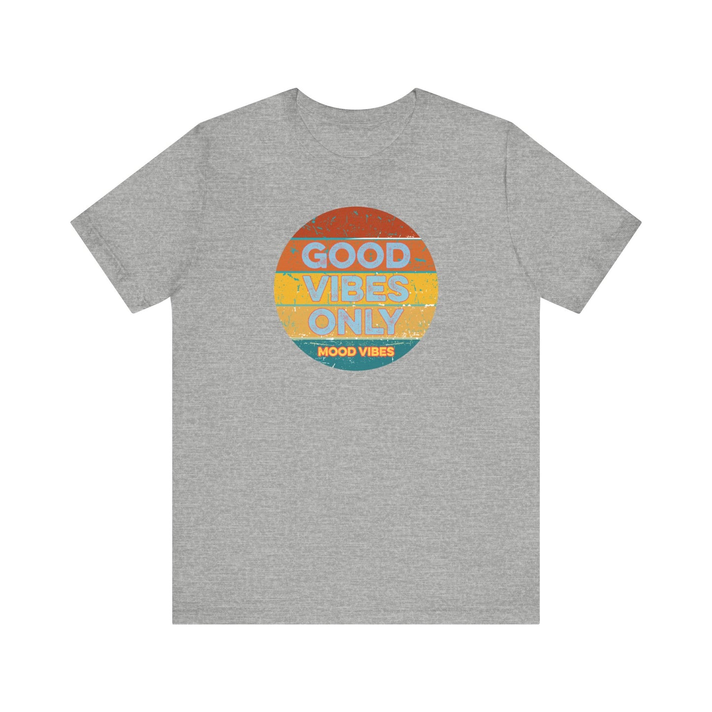 Good Vibes Only Women's T Shirt