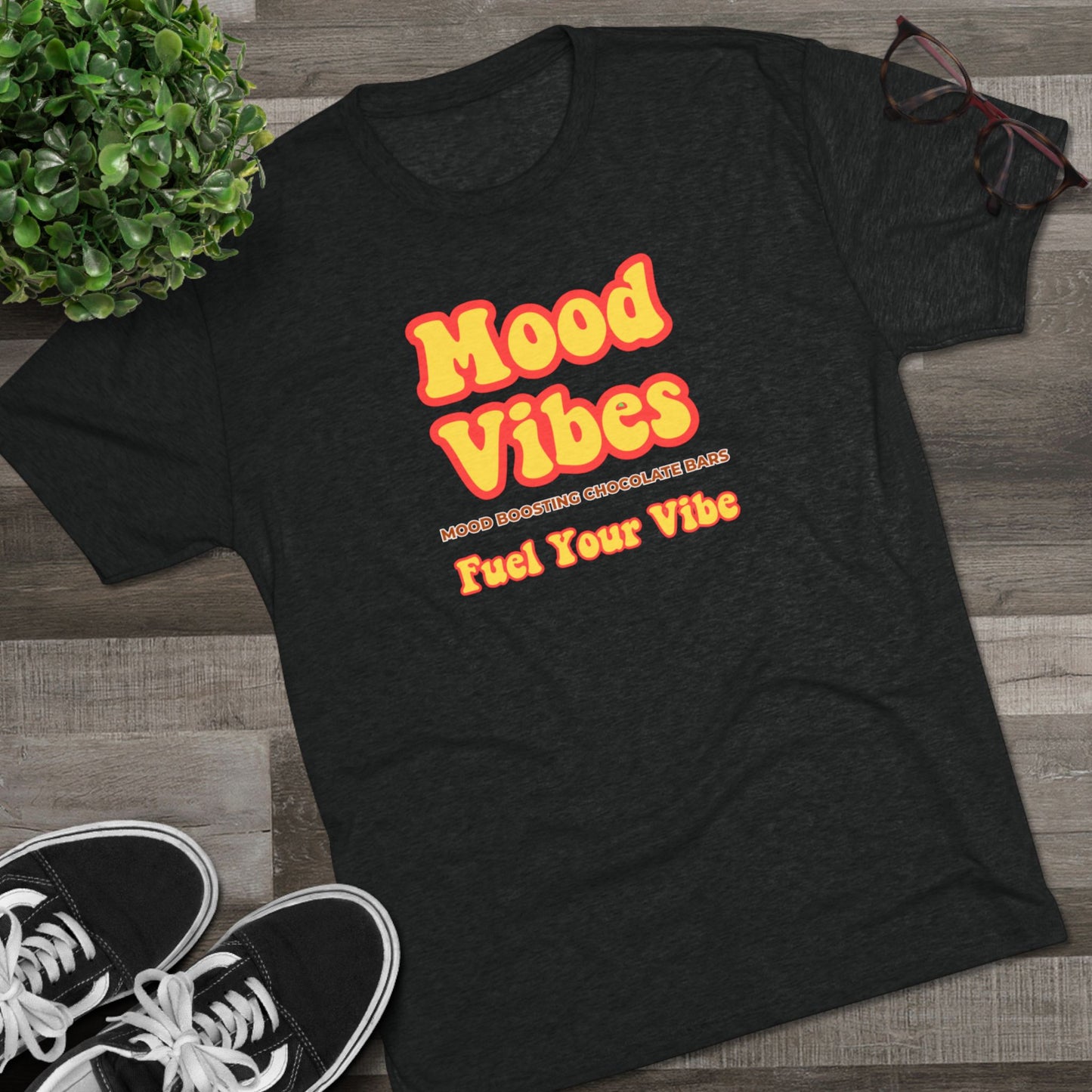 Mood Vibes - Fuel Your Vibe T Shirt