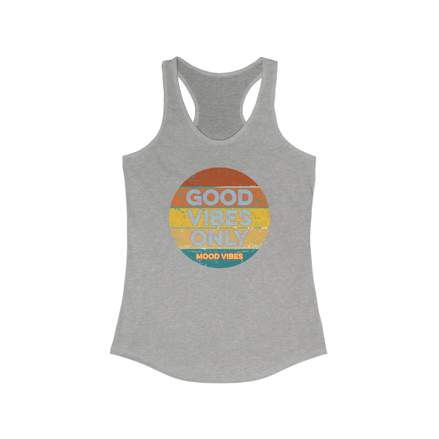Good Vibes Only Racerback Tank - Mood Vibes