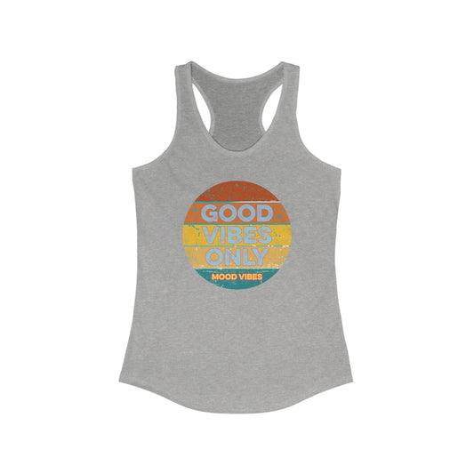 Good Vibes Only Racerback Tank - Mood Vibes