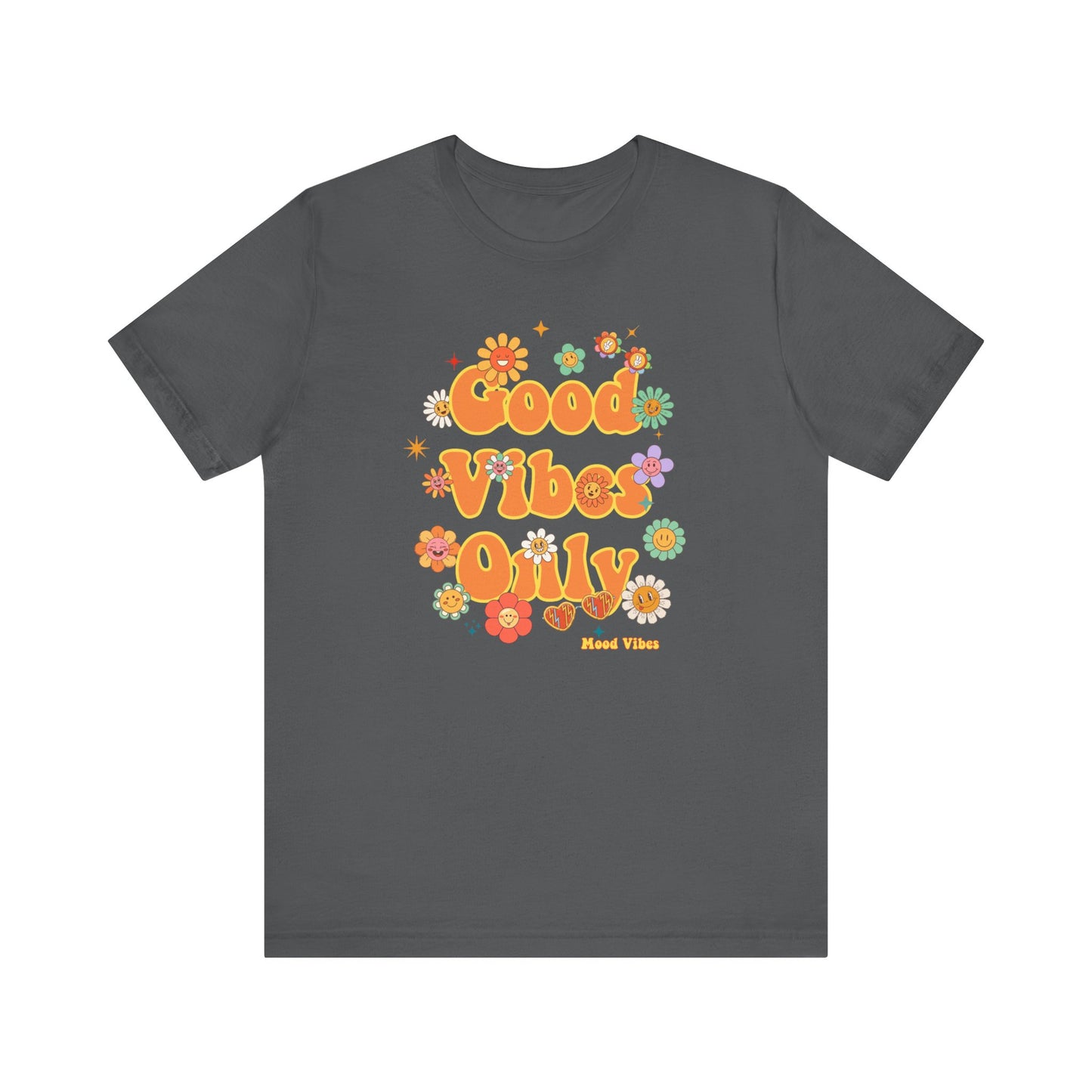 Good Vibes Only Flower Tee