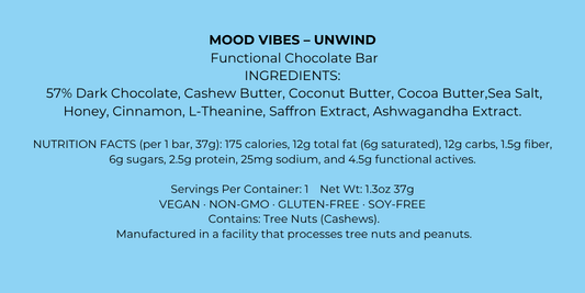 Unwind Bar - A calming functional chocolate bar designed to ease stress, relax your mind, and vibe you into chill mode.