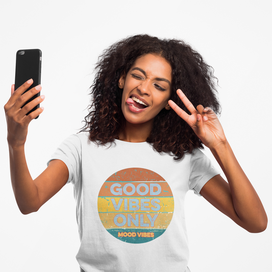 Good Vibes Only Women's T Shirt - Mood Vibes